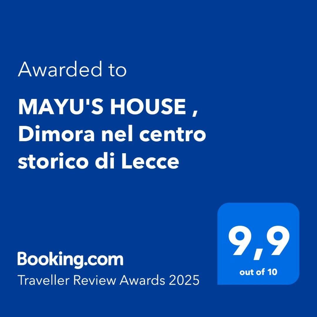 Mayu'S House , Dimora Nel Centro Storico Di Лечче Экстерьер фото